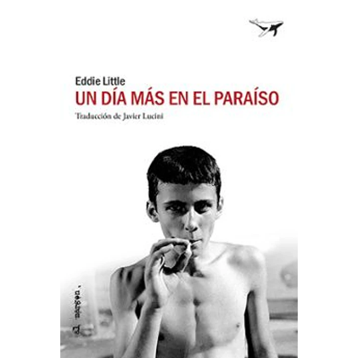 Un Dia Mas En El Paraiso - Little, Eddie 1