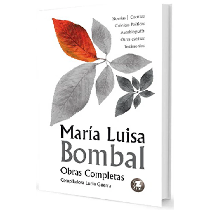 Maria Luisa Bombal Obras Completas - Bombal, Maria Luisa 1
