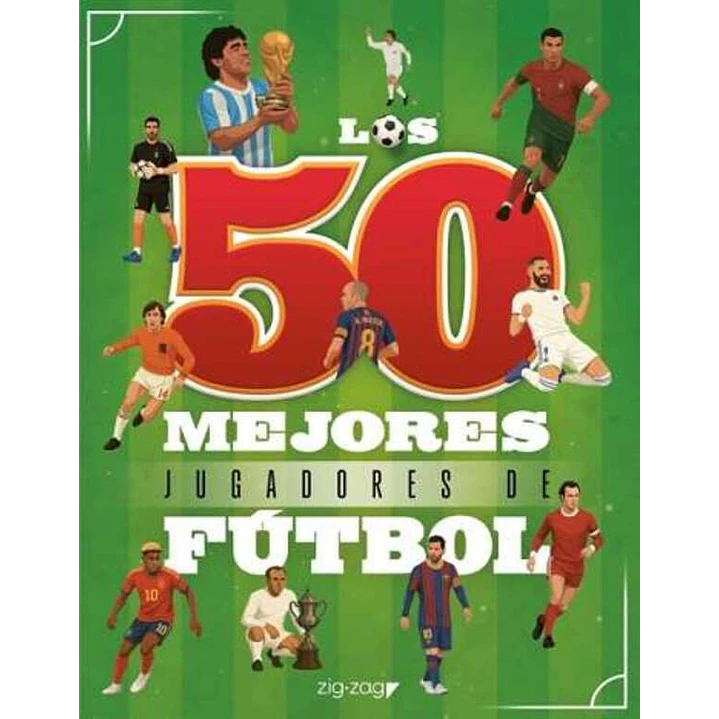 Los 50 Mejores Jugadores De Futbol - Zig Zag 1