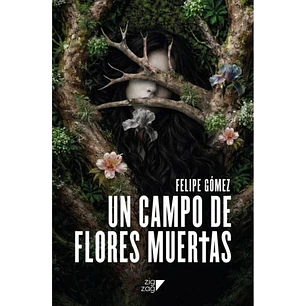 Un Campo De Flores Muertas - Zig Zag