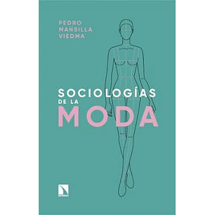 Sociologías De La Moda - Mansilla, Pedro