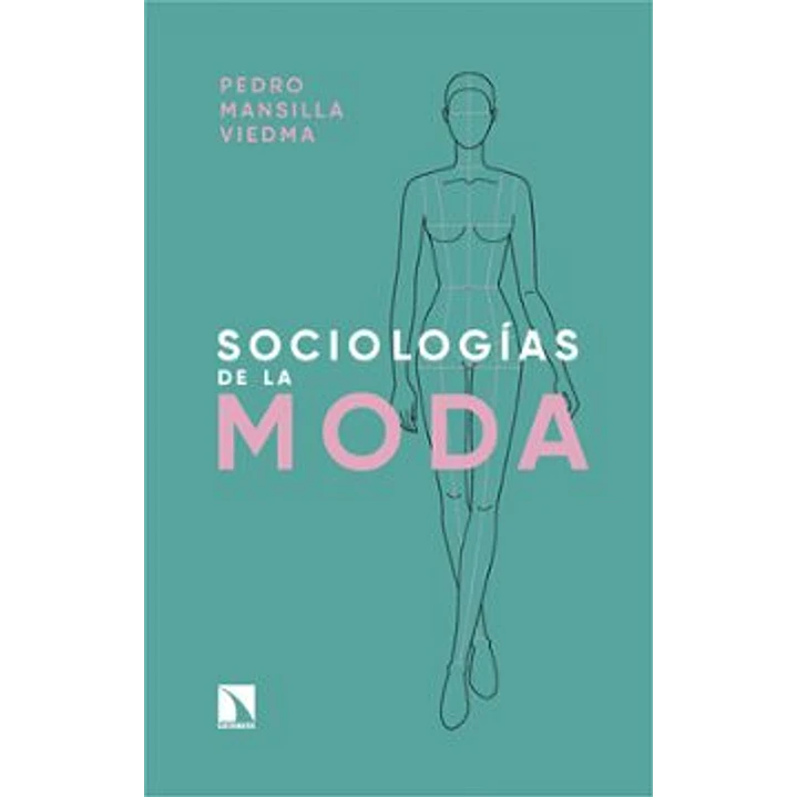 Sociologías De La Moda - Mansilla, Pedro 1