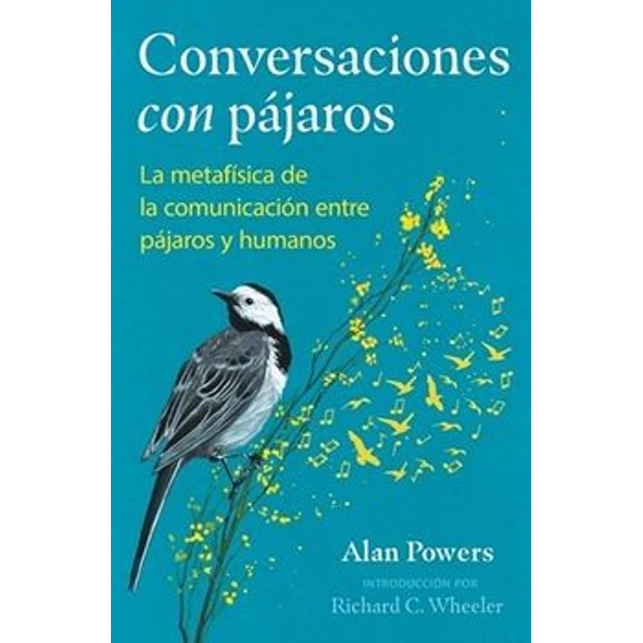 Conversaciones Con Pájaros - Powers, Alan 1
