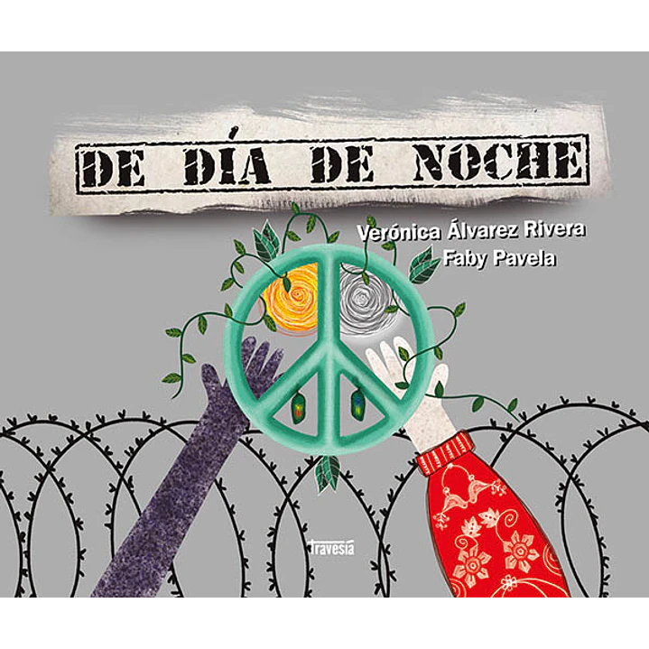 De Dia De Noche - Alvarez Rivera, Veronica  1