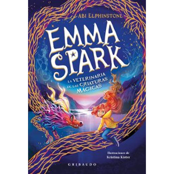 Emma Spark, La Veterinaria De Las Criaturas Mágicas - Elphinstone, Abi 1
