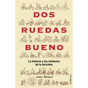 Dos Ruedas Bueno - Rosen, Judy