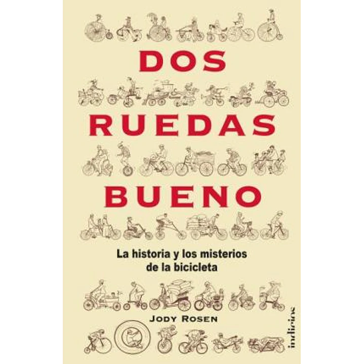 Dos Ruedas Bueno - Rosen, Judy 1