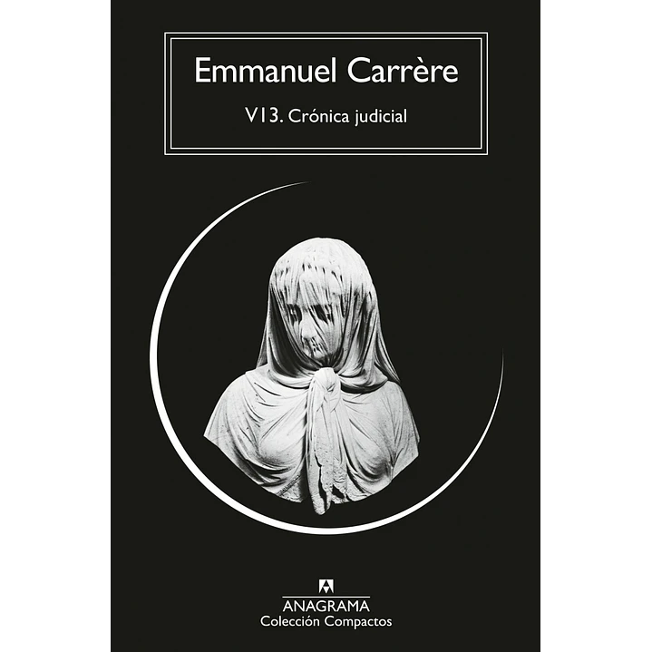 V13 Cronica Judicial (C) - Carrere, Emmanuel 1