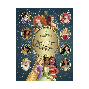 Disney Princesas. Guia Magica De Personajes - Sin Autor