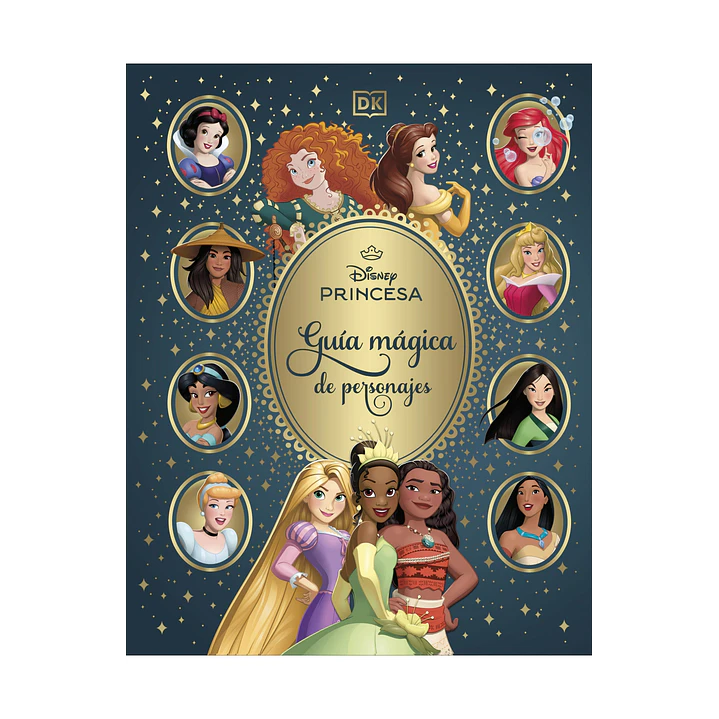 Disney Princesas. Guia Magica De Personajes - Sin Autor 1