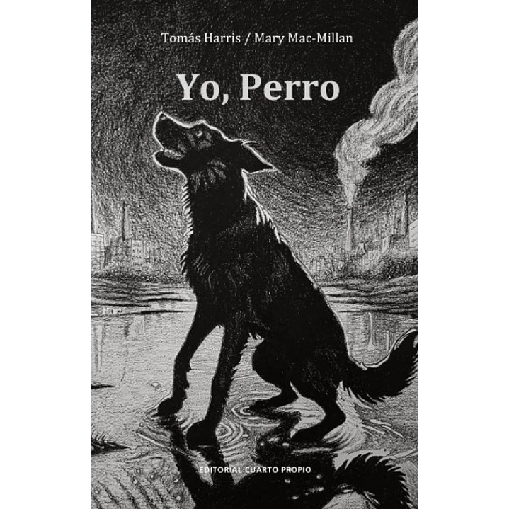 Yo Perro - Harrias, Tomas; Mc Millan Mary 1