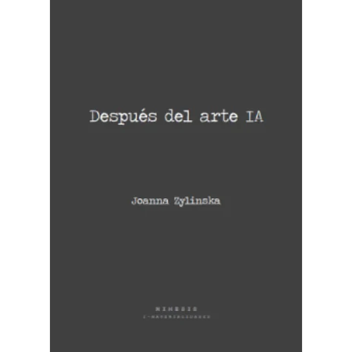 Despues Del Arte Ia - Zylinska, Joanna 1