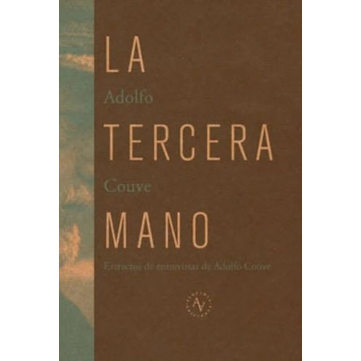 La Tercera Mano - Couve, Adolfo 1