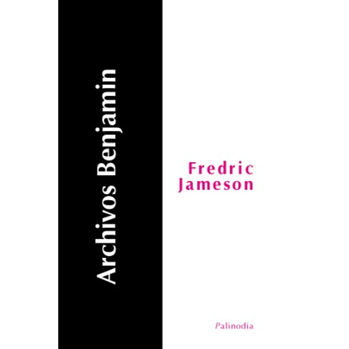 Archivos Benjamin - Jameson, Fredric 1