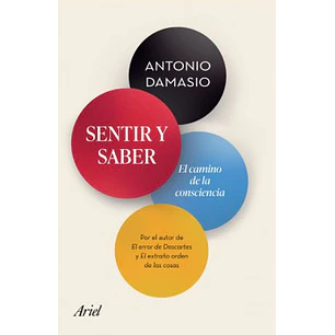 Sentir Y Saber - Damasio, Antonio