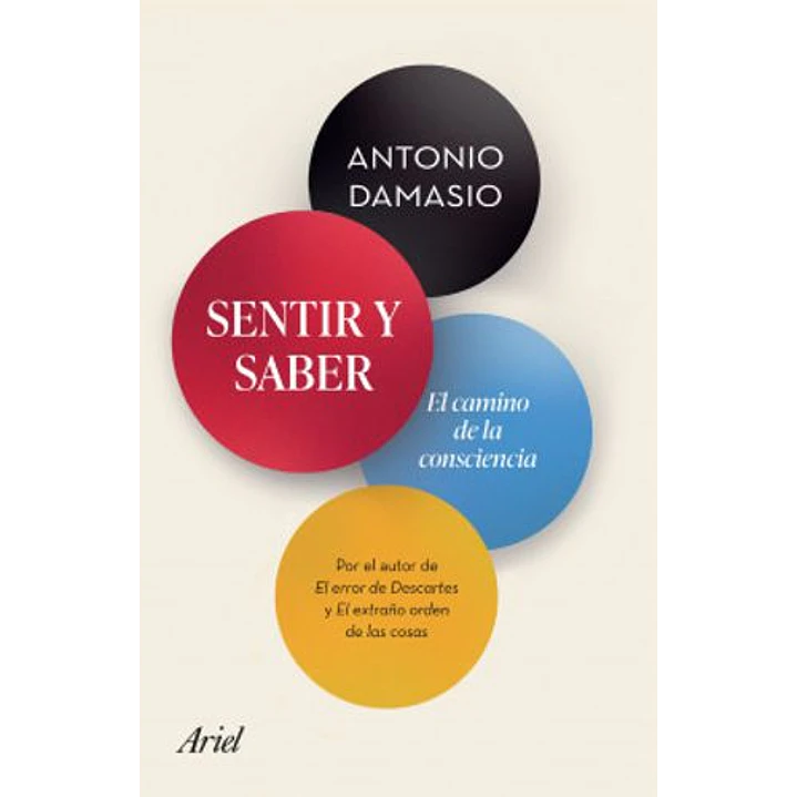 Sentir Y Saber - Damasio, Antonio 1