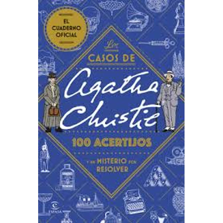 Los Casos De Agatha Christie: 100 Acertijos  - Christie, Agatha 1