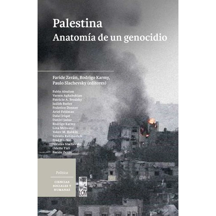 Palestina Anatomia De Un Genocidio - Varios Autores 1