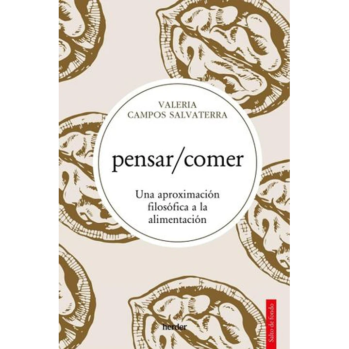 Pensar Comer - Campos Salvaterra, Valeria 1