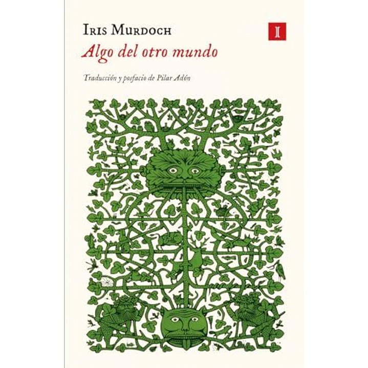 Algo Del Otro Mundo - Murdoch, Iris 1