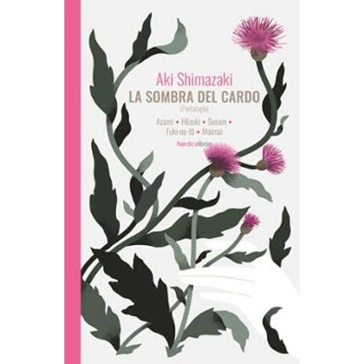 La Sombra Del Cardo (Pentalogia) - Shimazaki, Aki 1