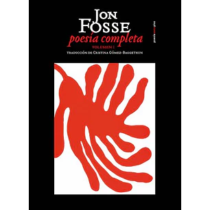 Poesia Completa Volumen I - Fosse, Jon