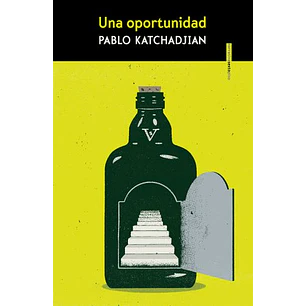 Una Oportunidad - Katchadjian, Pablo