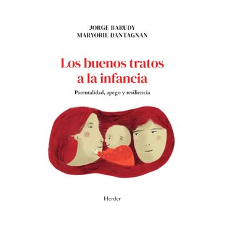 Los Buenos Tratos A La Infancia - Barudy, Jorge; Dantagnan, Maryorie 1