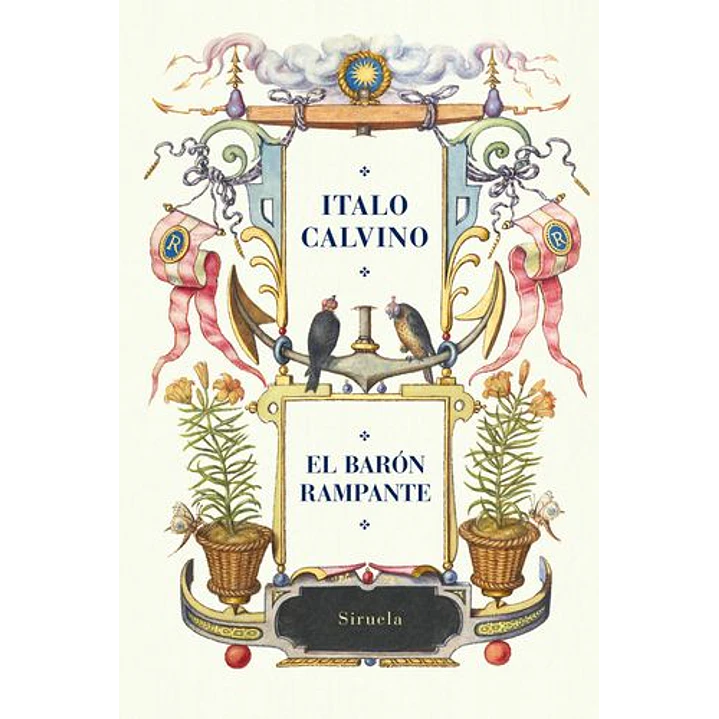 El Baron Rampante - Calvino, Italo 1