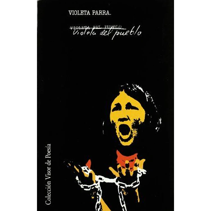 Violeta Del Pueblo - Parra, Violeta 1