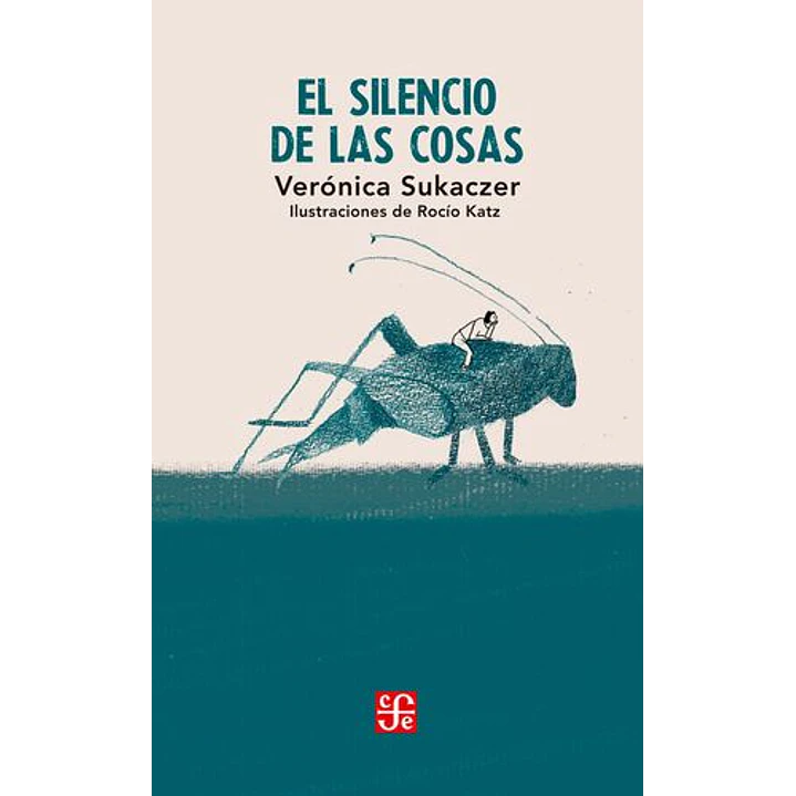 El Silencio De Las Cosas  - Sukaczer, Veronica 1