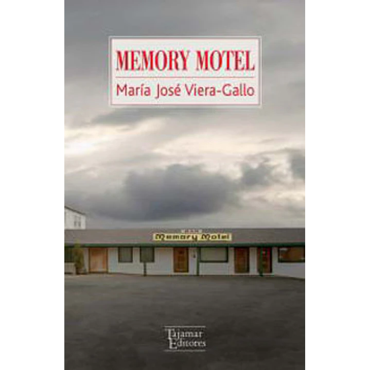 Memory Motel - Maria Jose Viera-gallo 1