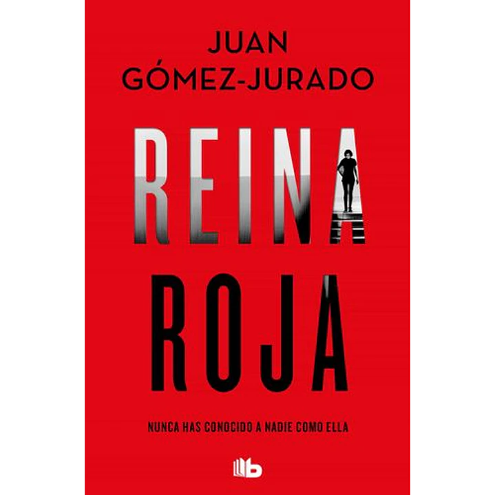 Reina Roja - Gomez-jurado, Juan 1