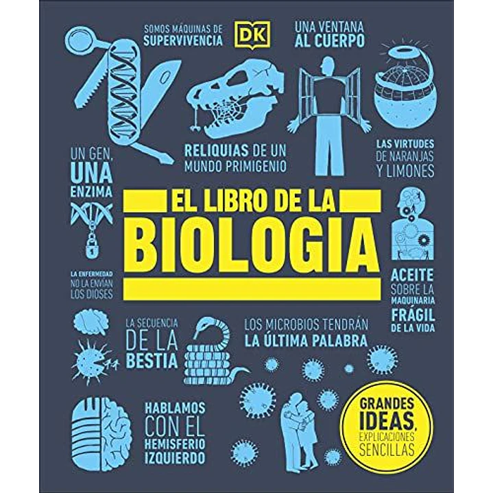 El Libro De La Biologia - Dk 1