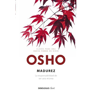 Madurez - Osho