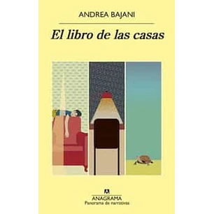 El Libro De Las Casas - Bajani, Andrea