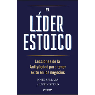 El Lider Estoico - Sellars, John; Stead, Justin