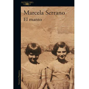 El Manto - Serrano, Marcela
