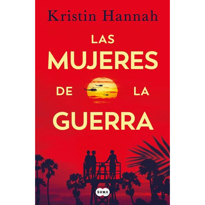Las Mujeres De La Guerra - Hannah, Kristin 1