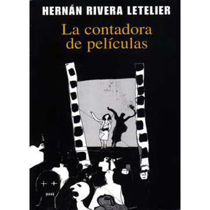 La Contadora De Peliculas - Rivera Letelier, Hernan 1