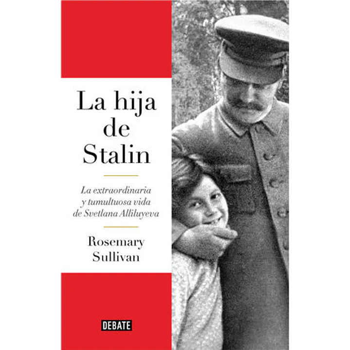 La Hija De Stalin - Sullivan, Rosemary 1
