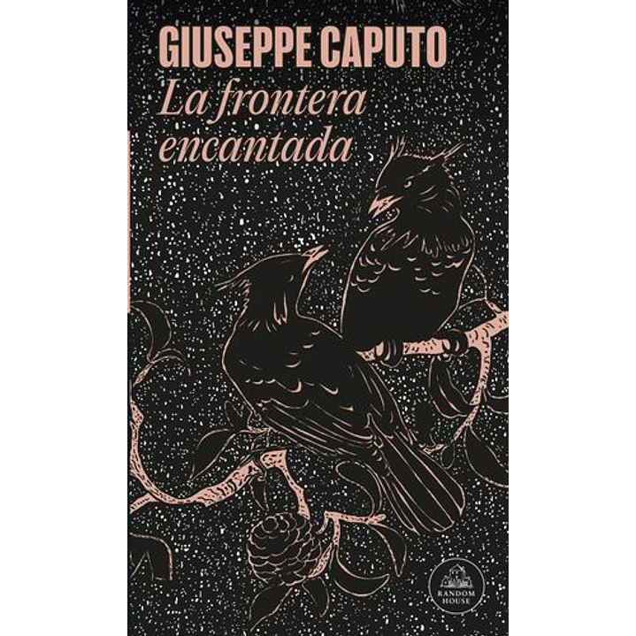La Frontera Encantada - Caputo, Giuseppe 1