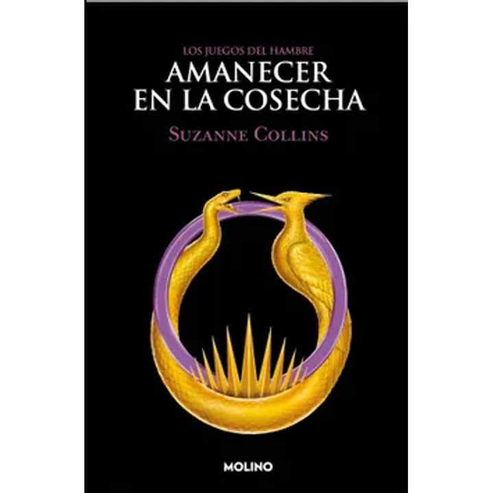 Amanecer En La Cosecha (Juegos Hambre 5)   - Collins, Suzanne 1