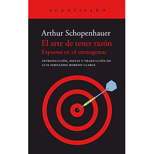 El Arte De Tener La Razon - Schopenhauer, Arthur