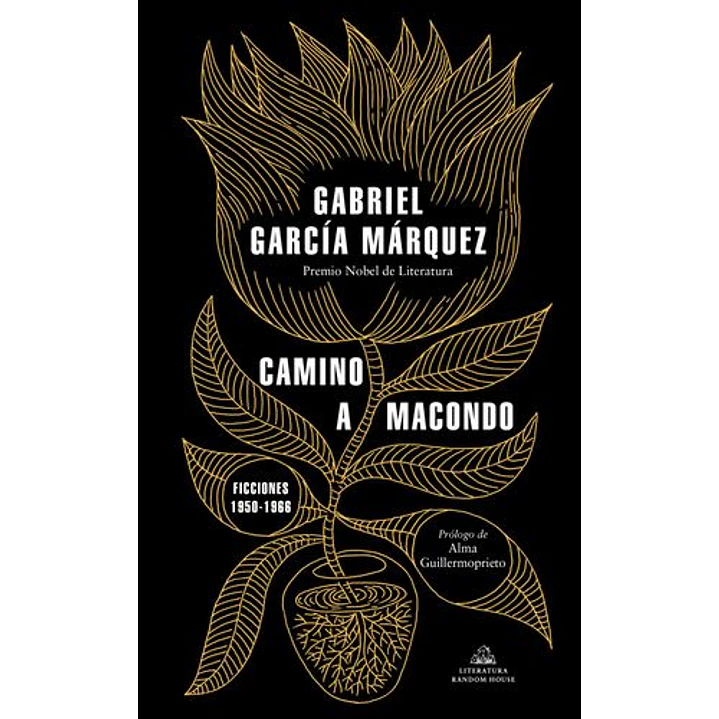 Camino A Macondo - Garcia Marquez, Gabriel 1