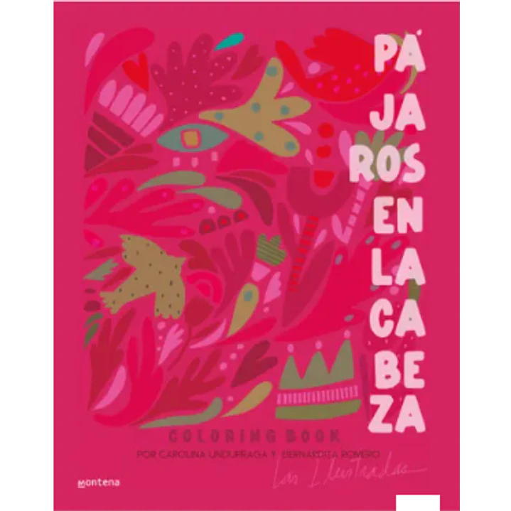 Pajaros En La Cabeza - Undurraga, Carolina / Romero, Bernardita 1