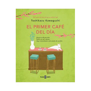 El Primer Cafe Del Dia - Kawaguchi, Toshikazu