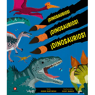 Dinosaurios Dinosaurios Dinosaurios - Martineau, Susan