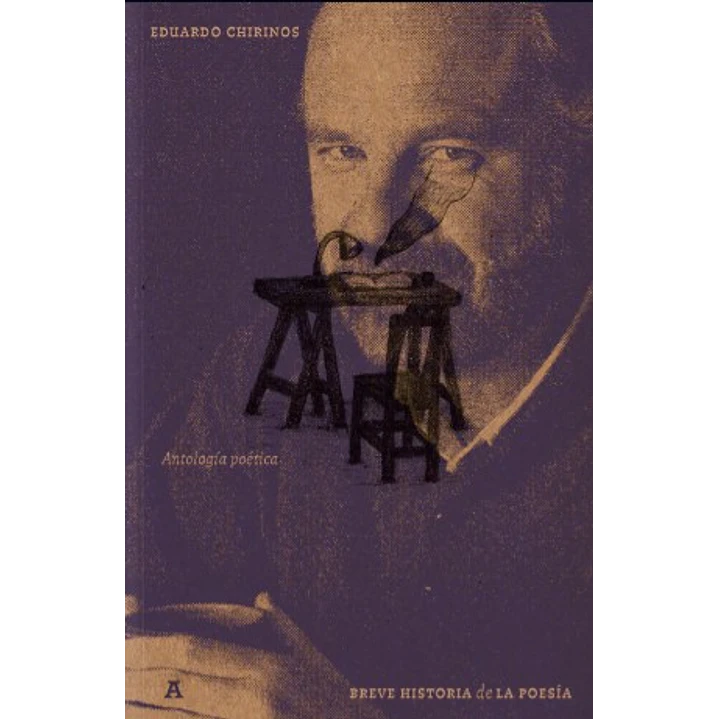 Antologia Poetica Breve Historia De La Poesia - Chirinos, Eduardo 1