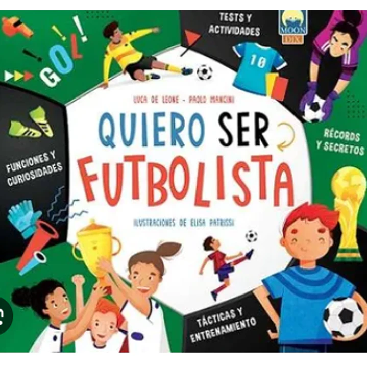 Quiero Ser Futbolista - De Leone, Luca; Mancini, Paolo 1